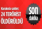 PKK karakola saldırdı: 24 terörist öldürüldü