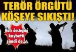 PKK köşeye sıkıştı! Tüm bağlantısı kesildi