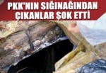 PKK sığınağından çıkanlar şoke etti