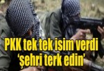 PKK, Tunceli'deki avcıları tehdit etti
