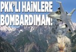 PKK'lı hainlere bombardıman.