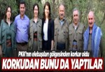 PKK'nın elebaşılarını korku sardı..