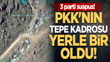 PKK'nın tepe kadrosu yerle bir oldu! 3 parti suspus!