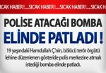 Polise atacağı bomba elinde patladı