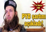 PYD şartını açıkladı