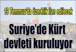 PYD Suriye'de devlet kuruyor