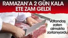 Ramazan'a 2 gün kala kırmızı ete zam