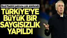 Real Madrid'in patronu Ancelotti çok sinirlendi: Türkiye'ye büyük bir saygısızlık yapıldı