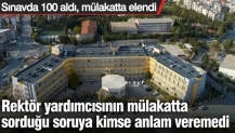 Rektör yardımcısının mülakatta sorduğu soruya kimse anlam veremedi: Sınavda 100 aldı, mülakatta elendi