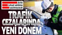 Resmi Gazete'de yayınlandı! Trafik cezasında yeni dönem