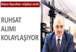 Ruhsat alımı kolaylaşıyor