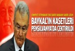 Sabri Uzun: Baykal'ın kasetleri Pensilvanya'da çektirildi