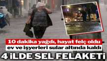 Sağanak yağış üç ilde hayatı felç etti