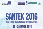 SANTEK 2016’ya az kaldı