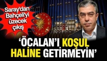Saray'dan Bahçeli'yi üzecek çıkış: Öcalan'ı pazarlık konusu yapmayın