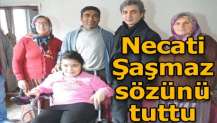 Şaşmaz sözünü tuttu