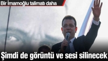 Savcılıktan yeni talimat! İmamoğlu'nun görüntü ve sesi de silinecek