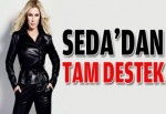 Seda'dan tam destek