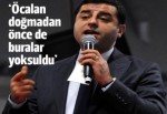 Selahattin Demirtaş: Bölünme değil birleşme projesi