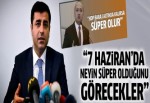 Selahattin Demirtaş'tan Yalçın Akdoğan'a 'süper olur' cevabı