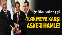 Şer ittifakından Türkiye'ye karşı askeri hamle!