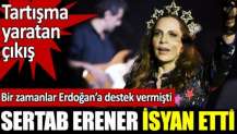 Sertab Erener'den tartışma yaratan çıkış