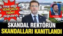 Şırnak Üniversitesi rektörünün skandalları kanıtlandı: