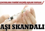 Şırnak'ta aşı skandalı