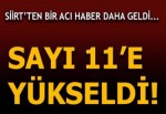 Şirvan'da bir maden işçisinin daha cesedine ulaşıldı