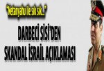 Sisi'den skandal İsrail açıklaması