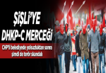 Şişli Belediyesi'ne DHKP-C merceği.