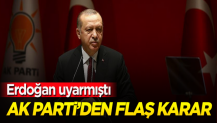 Siyaset AK Parti'den flaş karar! Erdoğan uyarmıştı Siyaset AK Parti'den flaş karar! Erdoğan uyarmıştı