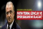 Şok iddia: Fatih Terim, Gençlik ve Spor Bakanı mı olacak?