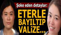 Şoke eden detaylar: Eterle bayıltıp, valizin içine koyduk ve...