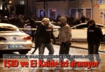 Sultanahmet saldırısında IŞİD ve El Kaide bağlantısı araştırılıyor