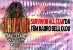 Survivor All Star'da tüm kadro belli oldu