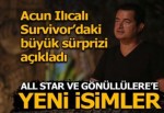 Survivor'da 4 yeni isim! Acun Ilıcalı resmen böyle duyurdu...