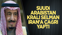 Suudi Arabistan Kralı Selman, İran'a çağrı yaptı