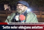 Tek Türkiye'nin yönetmeni savcıya anlattıklarını açıkladı