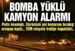 TEM’de terk edilen TIR’da bomba araması