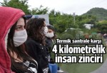 Termik santrale karşı 'insan zinciri' eylemi