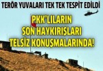 Terörist yuvaları bir bir tespit edildi!