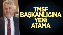 TMSF başkanlığına yeni atama