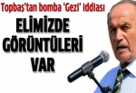 Topbaş'tan bomba Gezi Parkı iddiası