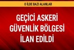 Tunceli'de bazı alanlar geçici askeri güvenlik bölgesi ilan edildi