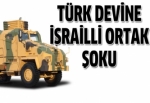 Türk devine İsrailli ortağından şok