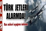 Türk jetlerine alarm görevi!