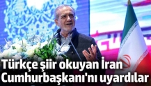 Türkçe şiir okuyan İran Cumhurbaşkanı Pezeşkiyan'ı uyardılar