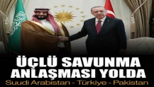 Türkiye, Suudi Arabistan ve Pakistan arasında üçlü savunma anlaşması imzalanıyor