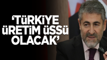 "Türkiye üretim üssü olacak"